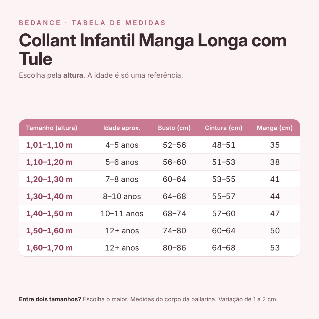 Tabela de medidas - Collant Infantil Manga Longa com Tule