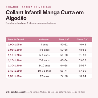 Tabela de medidas - Collant Infantil Manga Curta em Algodão