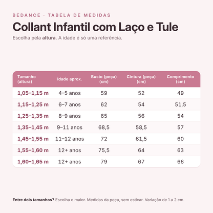 Tabela de medidas - Collant Infantil com Laço e Tule