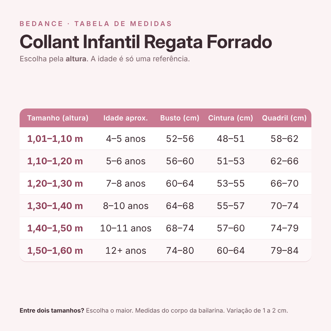 Tabela de medidas - Collant Infantil Regata Forrado