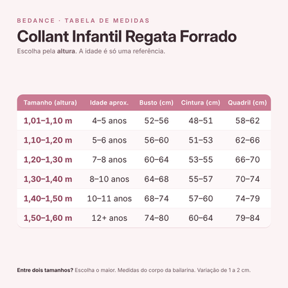Tabela de medidas - Collant Infantil Regata Forrado