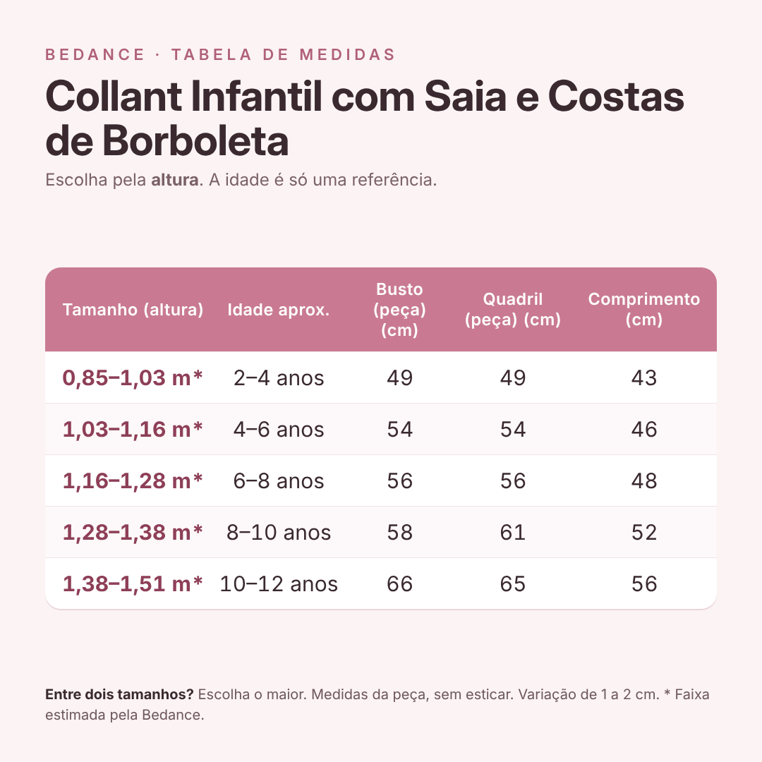 Tabela de medidas - Collant Infantil com Saia e Costas de Borboleta