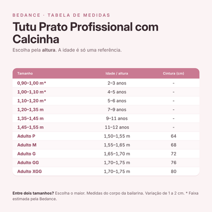 Tabela de medidas - Tutu Prato Profissional com Calcinha