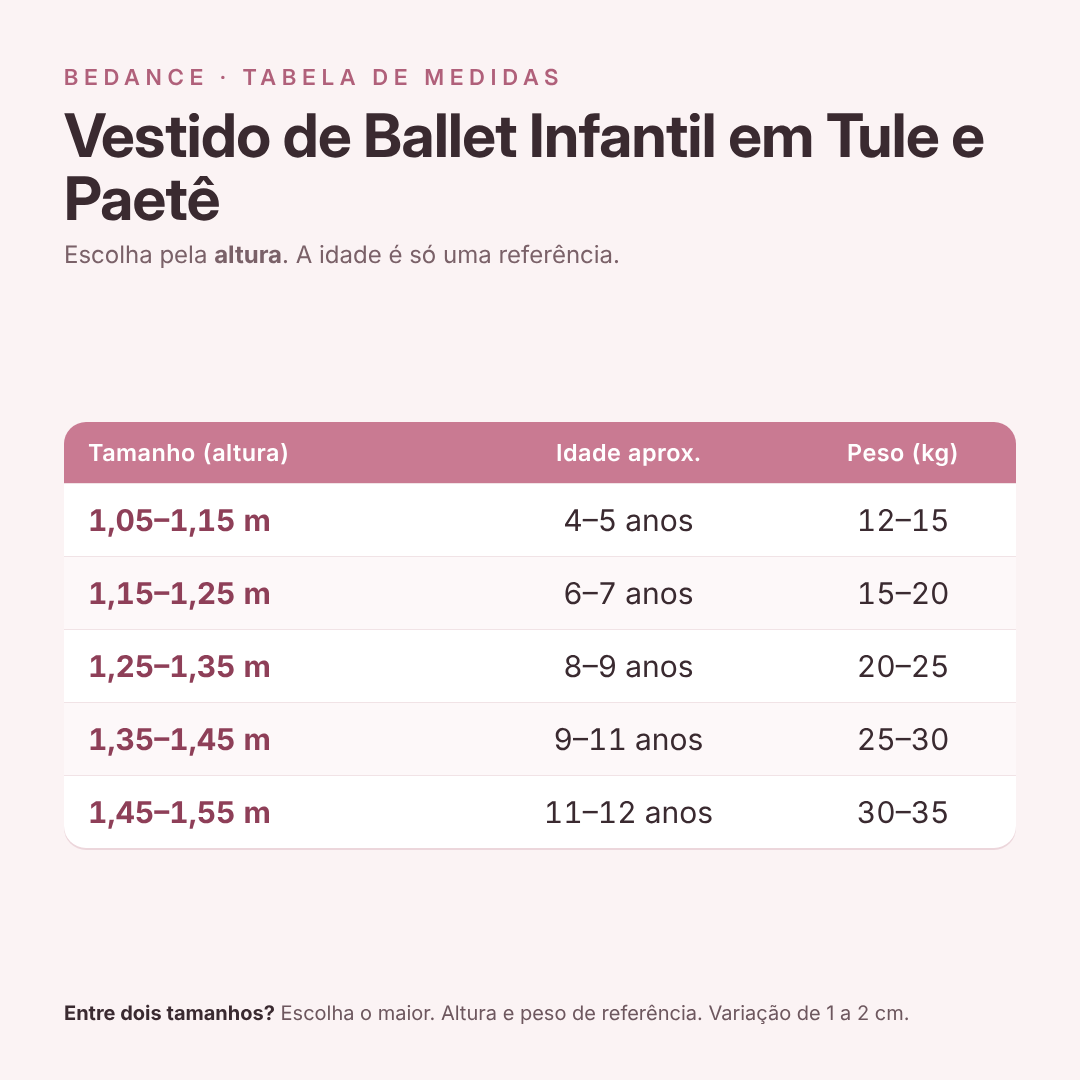 Tabela de medidas - Vestido de Ballet Infantil em Tule e Paetê